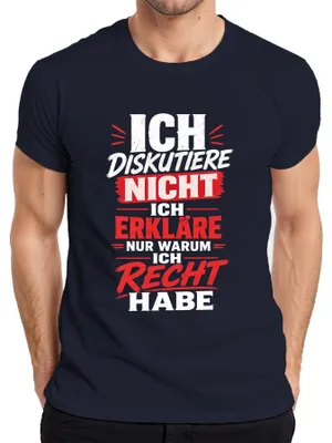 Produktbild von Ich diskutiere nicht ich erkläre nur warum Statement Sarkasmus Herren T-Shirt, Navy, L