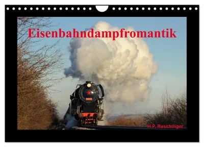 Produktbild von Eisenbahndampfromantik (Wandkalender 2027 DIN A4 quer), CALVENDO Monatskalender