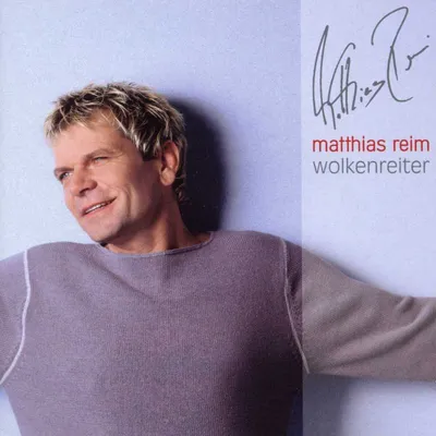 Obrázok produktu pre Matthias Reim: Wolkenreiter - Electrola 5269812 - (CD / W)