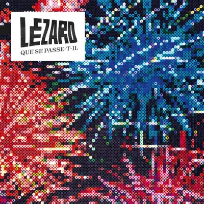 Obrázek produktu pro Lezard: Que Se Passe-T-Il