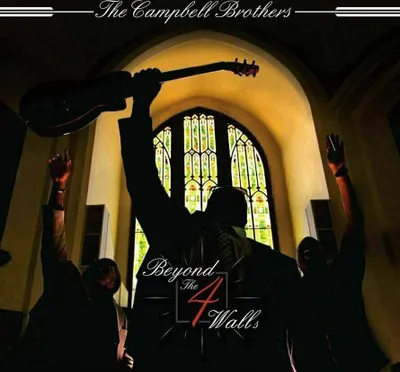 Obrázok produktu pre Campbell Brothers - Beyond the 4 Walls (2 LP)