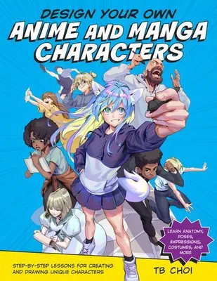Produktbild von Design Your Own Anime and Manga Characters