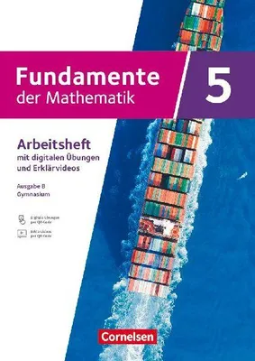 Produktbild von Fundamente der Mathematik 5. Schuljahr - Ausgabe B ab 2024 - Arbeitsheft mit Erklärfilmen und digitalen Übungen