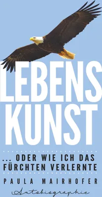 Produktbild von Lebenskunst ...oder wie ich das Fürchten verlernte