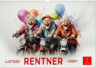 Produktbild von Lustiges Rentner Leben (Wandkalender 2026 DIN A3 quer), CALVENDO Monatskalender