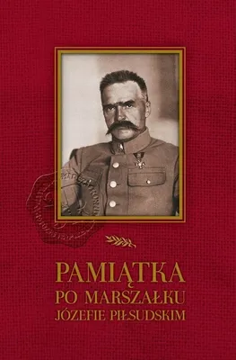 Zdjęcie produktu dla Pamiątka po Marszałku Józefie Piłsudskim