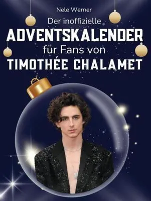 Produktbild von Der inoffizielle Adventskalender für Fans von Timothée Chalamet