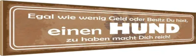 Produktbild von vianmo Holzschild 10x46 cm einen Hund zu haben macht reich Tier Haustier