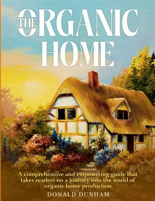 Produktbild von The Organic Home