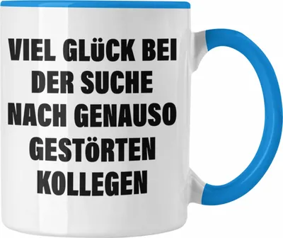 Produktbild von Trendation - Jobwechsel Tasse Geschenk Kollegin Kollege Abschied Lustig Abschiedsgeschenk Sprüche Neuer Job (Blau)