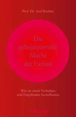 Produktbild von Die geheimnisvolle Macht der Farben