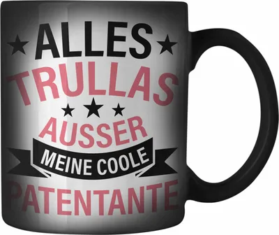 Produktbild von Trendation - Patentante Farbwechsel Zauber-Tasse Geschenk Lustig Alles Trullas Geschenkidee Geburtstag (Schwarz)