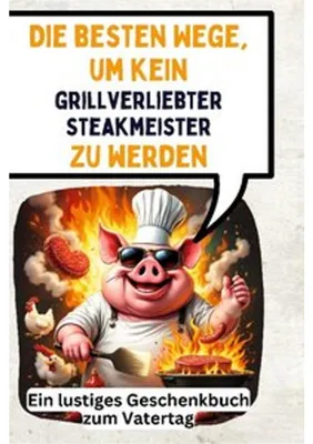 Obrázok produktu pre Die besten Wege, um kein grillverliebter Steakmeister zu werden