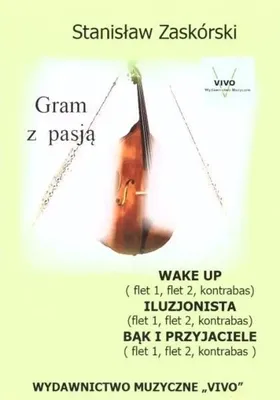 Immagine prodotto di Gram z pasją Wake Up - Stanisław Zaskórski
