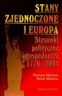 Produktbild von Stany Zjednoczone i Europa. Stosunki polityczne i