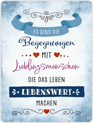 Produktbild von Es sind die Begegnungen mit Lieblingsmenschen Metallschild XL in 21x28 cm