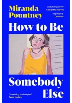 Zdjęcie produktu dla How to Be Somebody Else