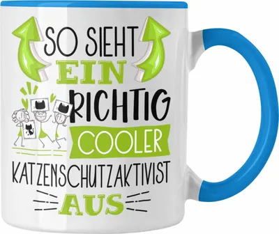 Produktbild von Trendation - Katzenschutzaktivist Tasse So Sieht Ein Richtig Cooler Katzenschutzaktivist Aus Geschenk Lustiger Spruch Geschenkidee (Blau)