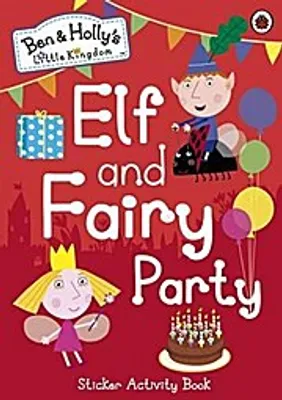 Produktbild von Ben and Holly's Little Kingdom: Elf and Fairy Party