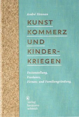 Produktbild von Kunst, Kommerz und Kinderkriegen