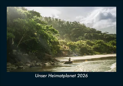 Produktbild von Unser Heimatplanet 2026 Fotokalender DIN A5