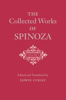 Produktbild von The Collected Works of Spinoza, Volume I