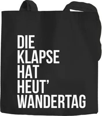 Produktbild von Jutebeutel Die Klapse hat heute Wandertag Spruch Baumwolltasche Stoffbeutel Moonworks® schwarz 2 lange Henkel