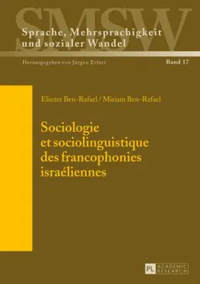Produktbild von Sociologie et sociolinguistique des francophonies israéliennes