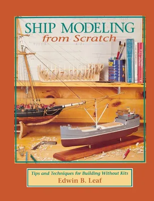 Produktbild von Ship Modeling from Scratch
