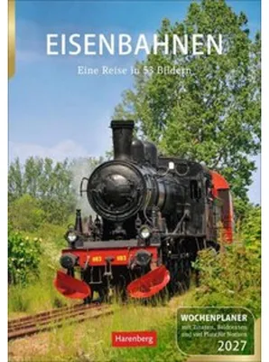 Obrázok produktu pre Eisenbahnen Wochenplaner 2027 - 53 faszinierende Fotografien