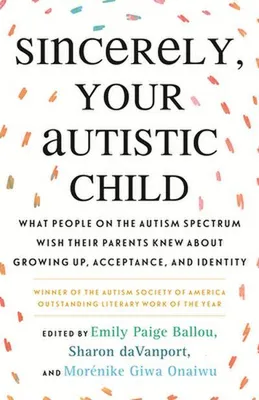 Produktbild von Sincerely, Your Autistic Child