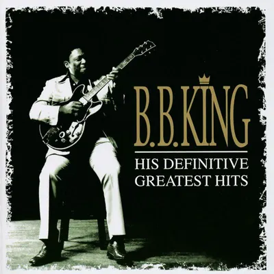 Zdjęcie produktu dla B.B. King - His Definitive Greatest Hits (2 CD)