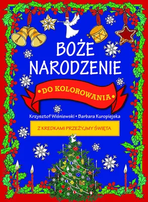 Image de Boże Narodzenie do kolorowania - Krzysztof Wiśniewski (Weihnachtsangebot auf Polnisch)