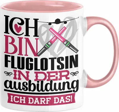 Produktbild von Fluglotsin Ausbildung Start Geschenk Tasse Ich Bin Fluglotsin In Der Ausbildung Ich Darf Das Kaffee-Becher Geschenkidee (Rosa)