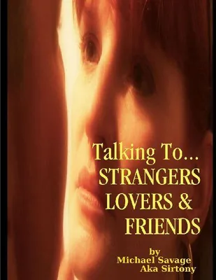 Produktbild von Talking To...Strangers Lovers & Friends