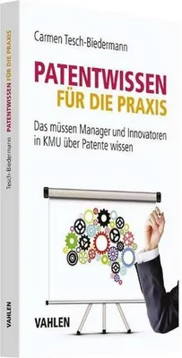 Produktbild von Patentwissen für die Praxis