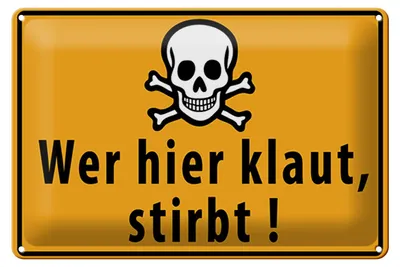 Produktbild von Blechschild Spruch 30x20cm wer hier klaut stirbt Totenkopf
