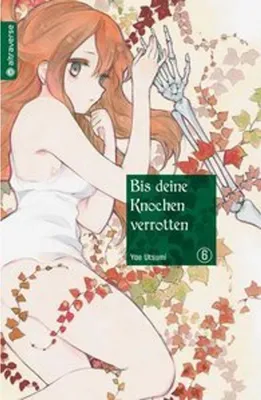 Immagine prodotto di Bis deine Knochen verrotten 06