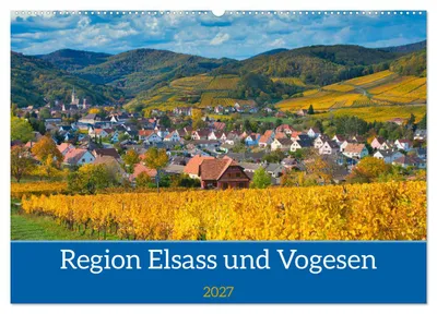 Immagine prodotto di Regione Alsazia e Vosgi (calendario da parete 2027, formato DIN A2 orizzontale), calendario mensile CALVENDO
