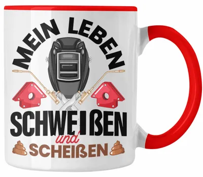 Produktbild von Schweißen Tasse Geschenk für Schweißer Metallbau Sprüche Männer (Rot)