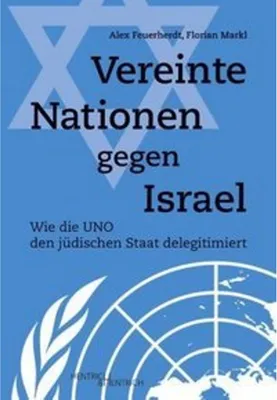 Produktbild von Vereinte Nationen gegen Israel