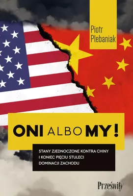Zdjęcie produktu dla Oni albo my! - Piotr Plebaniak (Buch auf Polnisch)