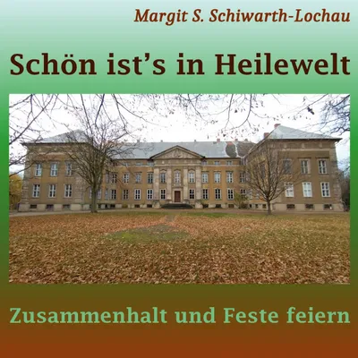 Produktbild von Schön ist's in Heilewelt