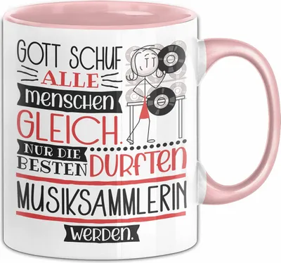Produktbild von Musiksammlerin Geschenk Becher Tasse Gott Schuf Alle Menschen Gleich Nur Die Besten Durfeten Musiksammlerin Werden Geschenkidee Lustig (Rosa)