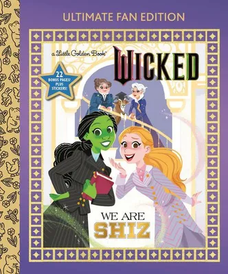 Produktbild von We Are Shiz: Ultimate Fan Edition (Universal Pictures Wicked)
