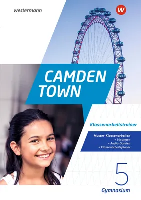 Produktbild von Camden Town 5. Klassenarbeitstrainer. Allgemeine Ausgabe für Gymnasien