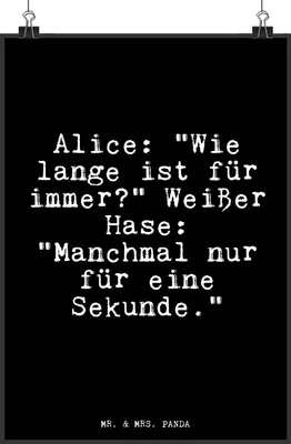 Produktbild von Mr. & Mrs. Panda Bild Alice: "Wie lange ist... DIN A4 - Schwarz - Geschenk, Wandbild, drucke, Alice in Wonderland, Wanddekoration, Filmzitat, Lewis Carroll, Sprüche