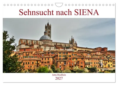 Zdjęcie produktu dla Tęsknota za SIENĄ (kalendarz ścienny 2027, format DIN A4, poziomy), kalendarz miesięczny CALVENDO