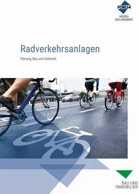 Immagine prodotto di Radverkehrsanlagen. Premium-Ausgabe