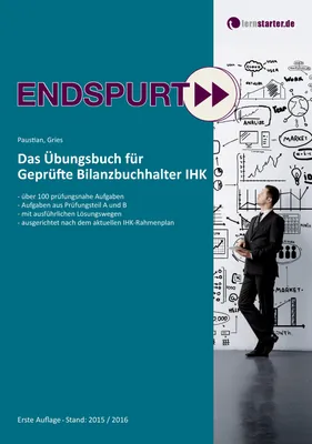 Produktbild von Endspurt: Das Übungsbuch für e Bilanzbuchhalter IHK